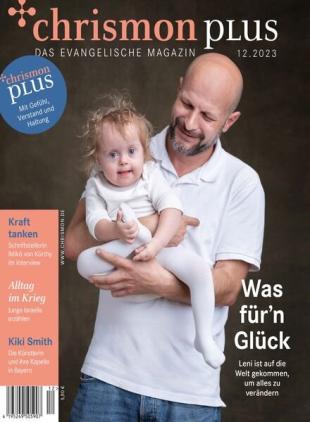 Chrismon Plus - Dezember 2023