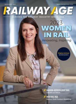 Railway Age - November 2023