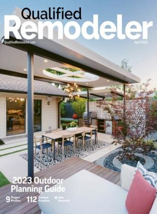 Qualified Remodeler - April 2023