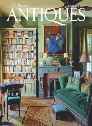 The Magazine Antiques - March-April 2024