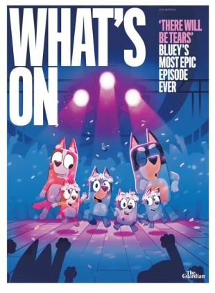 The Guardian What's On - 13 April 2024