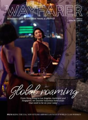 WAYFARER Executive Travel & Lifestyle Magazine - Issue 6 2024