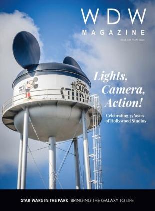 WDW Magazine - Issue 128 - May 2024