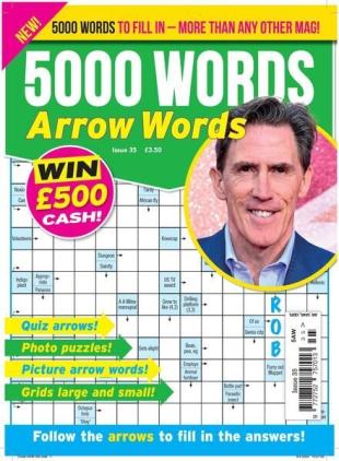 5000 Words Arrow words - Issue 35 - June 2024