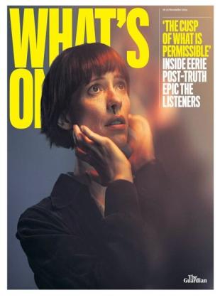 The Guardian What's On - 16 November 2024