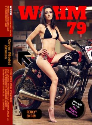 W&HM Wheels and Heels Magazine - Issue 79 2024