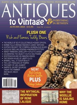 Antiques to Vintage & Everything In Between - Autumn 2025