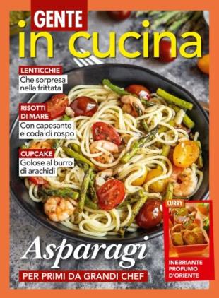 Gente In Cucina - 22 Marzo 2025
