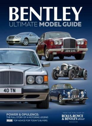 Bentley Ultimate Model Guide - April 2025