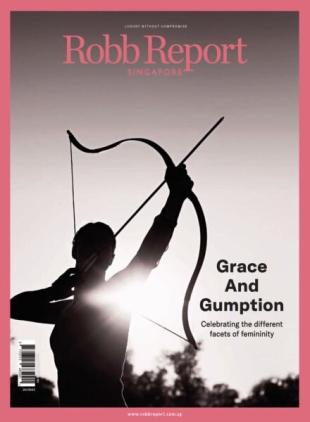 Robb Report Singapore - March 2025