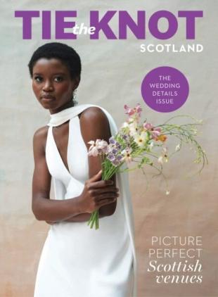 Tie The Knot Scotland - April-May 2025