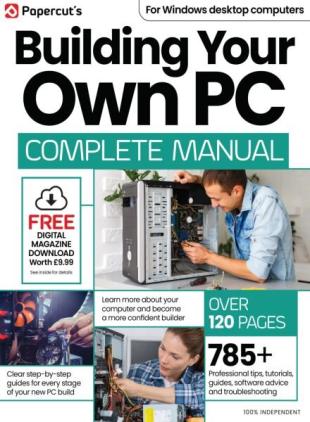 Building Your Own PC Complete Manual - Spring 2025