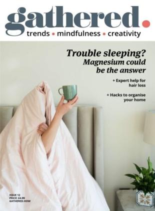 Gathered Magazine - Issue 12 2025