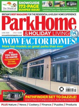 Park Home & Holiday Living - June 2025