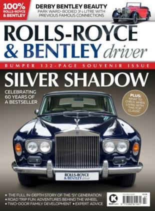 Rolls-Royce & Bentley Driver - July-August 2025