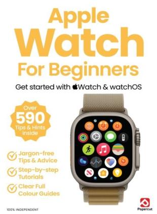 Apple Watch For Beginners - Summer 2025