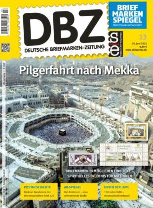 Deutsche Briefmarken-Zeitung - 30 Juni 2025