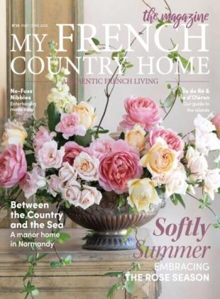 My French Country Home - May-June 2025