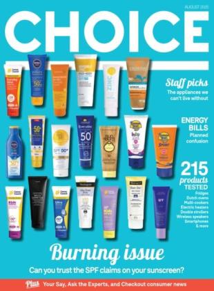 Choice Australia - August 2025