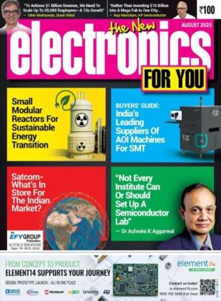 Electronics For You - August 2025