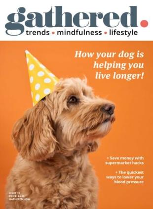 Gathered Magazine - Issue 18 2025