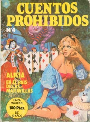 Cuentos Prohibidos 4 Alicia en el Pais de la Maravillas