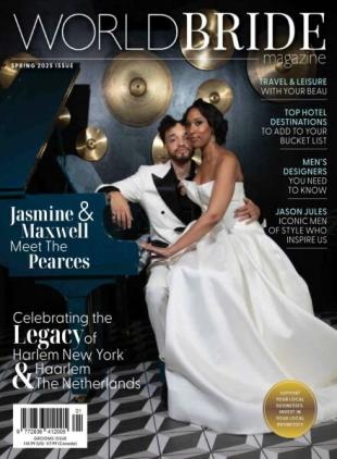 World Bride Magazine - Spring 2025