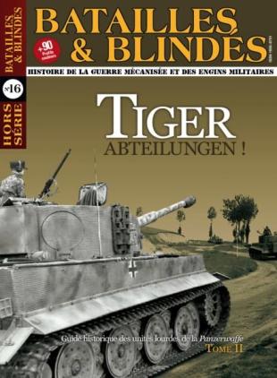 Batailles & Blindes - Hors-Serie N 16 - Aout-Septembre 2011