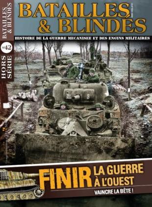 Batailles & Blindes - Hors-Serie N 42 - Mars-Avril 2020