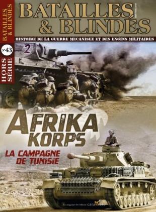 Batailles & Blindes - Hors-Serie N 43 - Juillet-Aout 2020