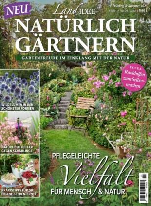 LandIDEE Sonderhefte - Naturlich Gartnern - Fruhling & Summer 2026