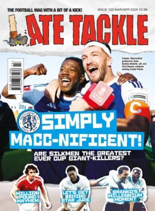 Late Tackle Football - 3 February 2026