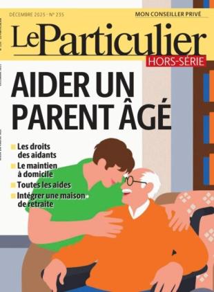 Le Particulier - Hors-Serie - Decembre 2025