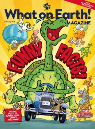 What on Earth! Magazine - February 2026