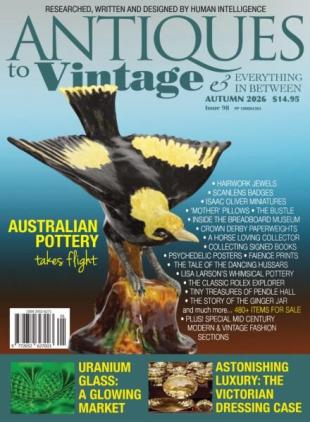 Antiques to Vintage & Everything In Between - Autumn 2026