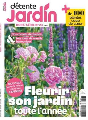 Detente Jardin - Hors-Serie N 23 - Avril-Mai 2026