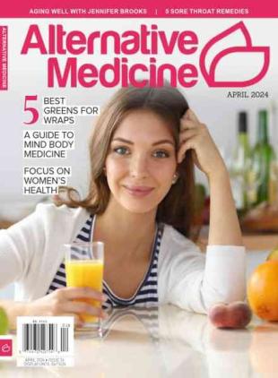 Alternative Medicine - April 2024