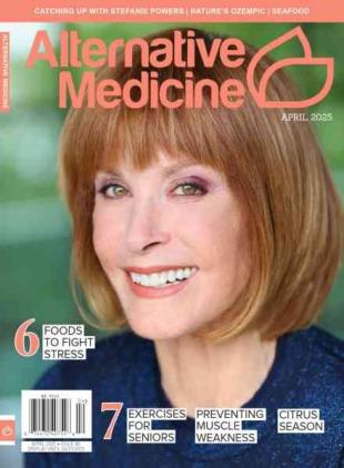 Alternative Medicine - April 2025