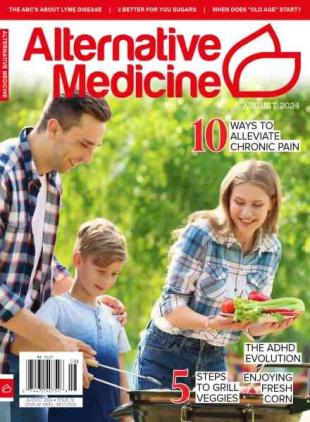 Alternative Medicine - August 2024