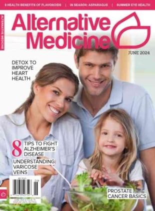 Alternative Medicine - June 2024