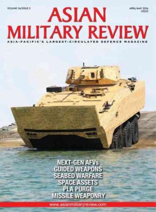 Asian Military Review - April-May 2026