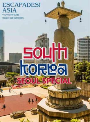 Escapades! Asia Magazine - March 2026