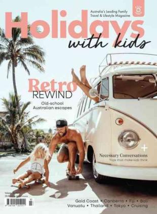 Holidays with Kids - Volume 82 2026