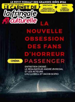 Le Carnet de La Fringale Culturelle - 23 Mai 2026