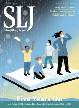 School Library Journal - March 2025