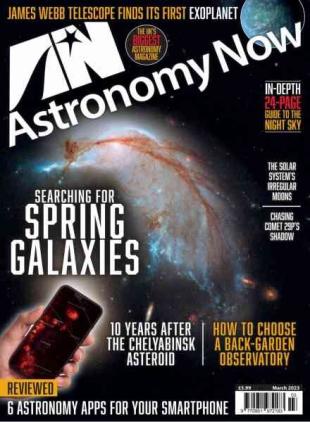 Astronomy Now - March 2023