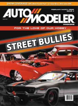 Auto Modeler Magazine - February-March 2025