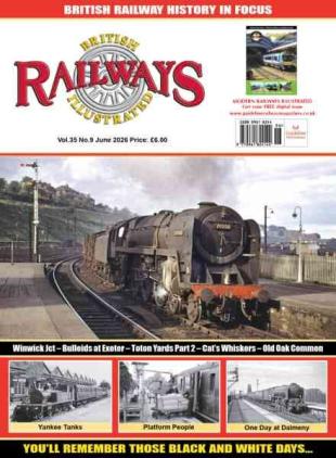 British Railways Illustrated - June 2026