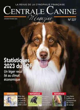 Centrale Canine Magazine - Janvier-Fevrier 2024