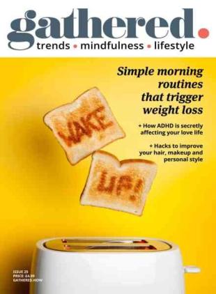 Gathered Magazine - Issue 25 2026